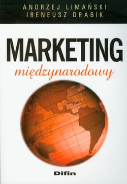 Marketing międzynarodowy - Limański Andrzej, Drabik Ireneusz