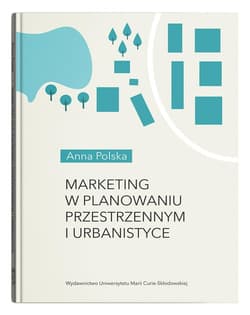 Marketing w planowaniu przestrzennym i urbanistyce