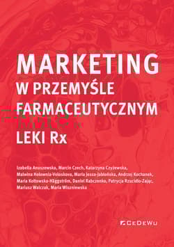 Marketing w przemyśle farmaceutycznym Leki Rx - Praca zbiorowa