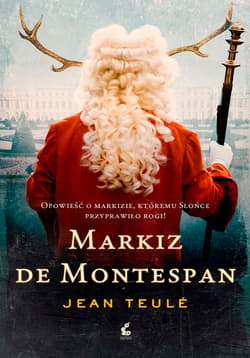 Markiz de Montespan - Jean Teulé