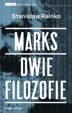 Marks Dwie filozofie