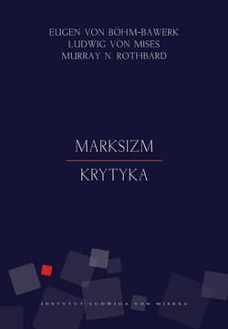 Marksizm Krytyka - Böhm-Bawerk Eugen