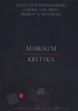 Marksizm Krytyka - Böhm-Bawerk Eugen