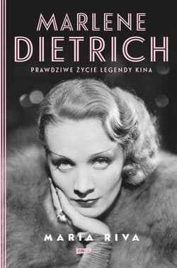 Marlene Dietrich. Prawdziwe życie legendy kina - ebook - Maria Riva