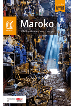 Maroko, w labiryncie orientalnych medyn wyd. 2 - Krzysztof Bzowski