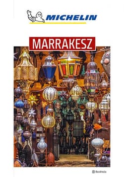 Marrakesz. Michelin. Wydanie 1 - ebook