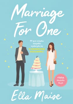 Marriage for One - ebook - Ella Maise