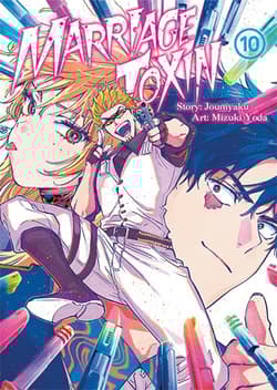 MarriageToxin. Tom 10 - Mizuki Yoda, Joumyakun