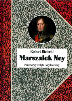Marszałek Ney - Bielecki Robert