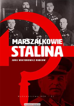 Marszałkowie Stalina - Rubcow Jurij Wiktorowicz