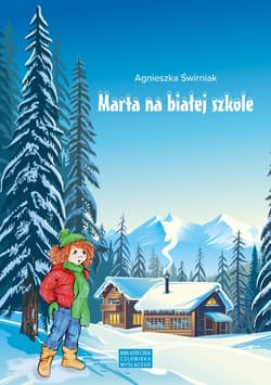 Marta na białej szkole