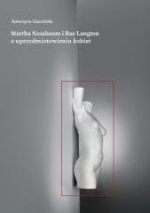 Martha Nussbaum i Rae Langton o... - Katarzyna Ciarcińska