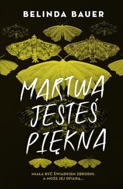 Martwa jesteś piękna - Belinda Bauer