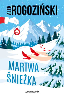 Martwa Śnieżka - ebook - Alek Rogoziński