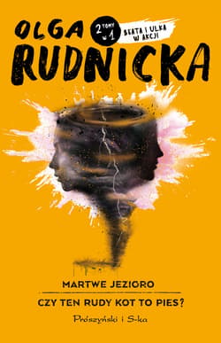 Martwe jezioro, Czy ten rudy kot to pies? - ebook - Olga Rudnicka