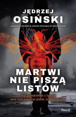 Martwi nie piszą listów - Jędrzej Osiński
