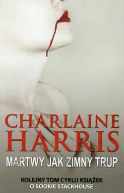 Martwy jak zimny trup - Charlaine  Harris