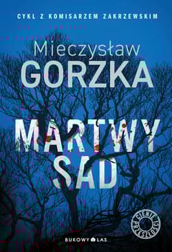 Martwy sad - Mieczysław Gorzka