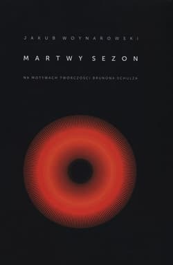 Martwy sezon - Woynarowski Jakub