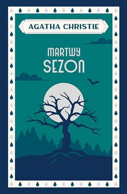 Martwy sezon wyd. 2025 - Agatha Christie