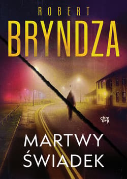 Martwy świadek. Erika Foster. Tom 7 - Robert Bryndza