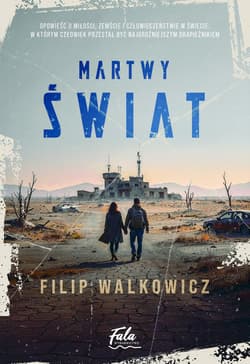 Martwy świat - Walkowicz Filip