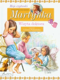 Martynka Moje czytanki Wizyta doktora