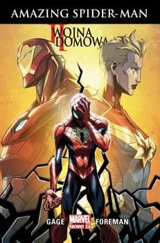 Marvel Now 2.0. II wojna domowa – Amazing Spider-Man - Christos  Gage, Travel Foreman, Christos Gage
