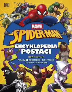 Marvel Spider-Man Encyklopedia postaci Nowa edycja
