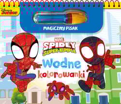 Marvel Spidey i Super-kumple. Wodne kolorowanki. Magiczny pisak - Praca zbiorowa