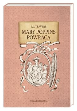Mary Poppins powraca - P.L. Travers