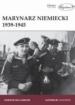 Marynarz niemiecki 1939-1945 - Gordon Williamson