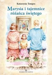 Marysia i tajemnice różańca świętego - Katarzyna Tempes