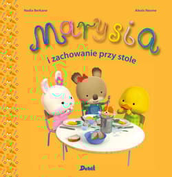 Marysia i zachowanie przy stole. Marysia - Nadia Berkane