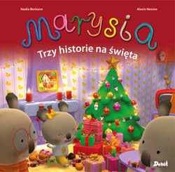 Marysia Trzy historie na święta - Nadia Berkane