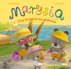 Marysia Trzy historie na wakacje - Nadia Berkane