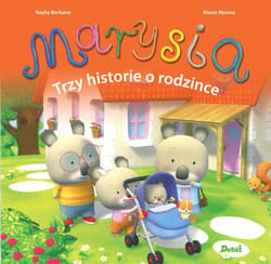Marysia Trzy historie o rodzince - Nadia Berkane