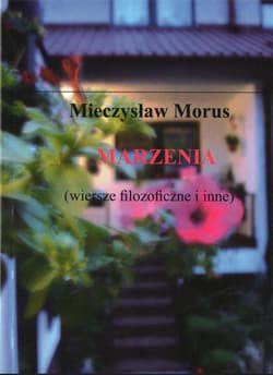 Marzenia - Mieczysław Morus