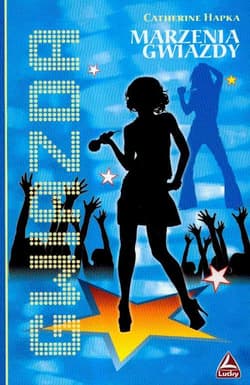 Marzenia gwiazdy - Catherine Hapka