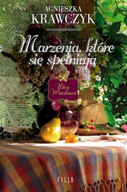 Marzenia, które się spełniają wyd. kieszonkowe - Agnieszka Krawczyk