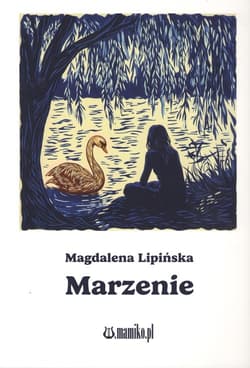 Marzenie - Magdalena Lipińska