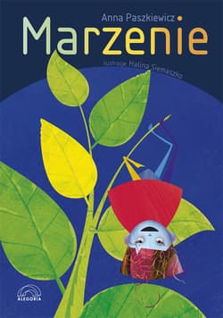 Marzenie - Anna  Paszkiewicz