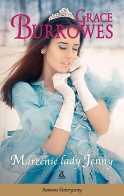 Marzenie lady Jenny - Burrowes Grace