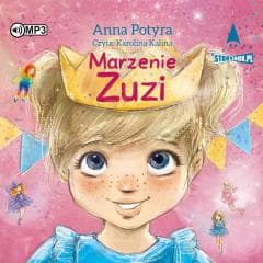 Marzenie Zuzi audiobook - Anna Potyra