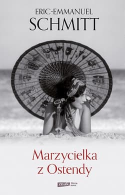 Marzycielka z Ostendy - Eric-Emmanuel Schmitt