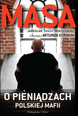 Masa o pieniądzach polskiej mafii - ebook - Artur Górski