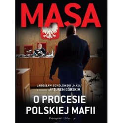 Galeria - zdjęcie nr. 2 - Masa o procesie polskiej mafii