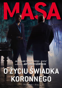 Masa o życiu świadka koronnego. - ebook