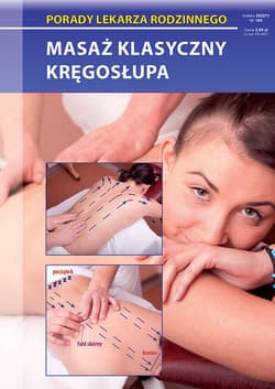Masaż klasyczny kręgosłupa Porady Lekarza Rodzinnego 183 - Chojnowska-Depczyńska Emilia
