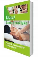 Masaż - teoria i praktyka. Kwalifikacja MED.10 - Monika Gwardzik